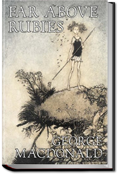 Far Above Rubies | George MacDonald